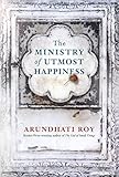 Bücher Neuerscheinungen 2022 - The Ministry of Utmost Happiness von Arundhati Roy