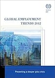 Image de Global Employment Trends 2012: Preventing a Deeper Jobs Crisis