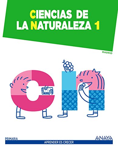 Ciencias de la Naturaleza 1 (Aprender es crecer)