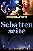Schattenseite by 