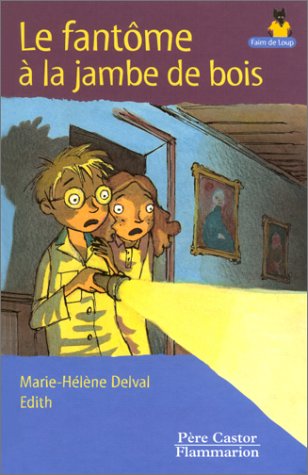 couverture de : Le Fant&ocirc;me &agrave; la jambe de bois