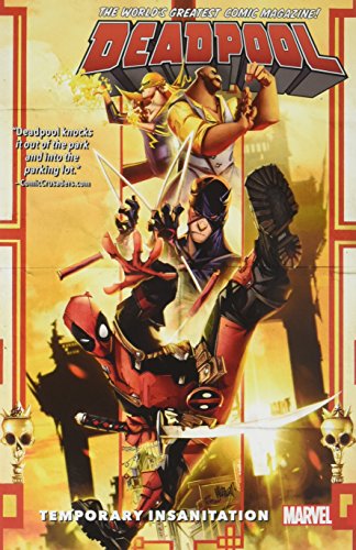 Download Deadpool: World's Greatest Vol. 4: Temporary Insanitation Download Deadpool: World's Greatest Vol. 4: Temporary Insanitation