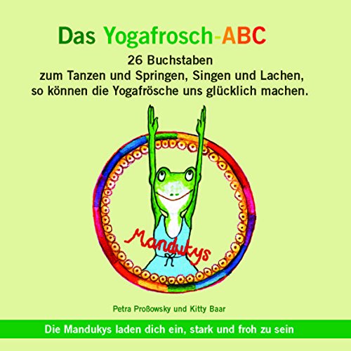 Preisvergleich Produktbild Das Yogafrosch-ABC