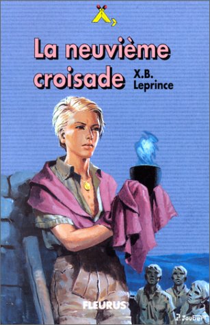 La quête fantastique, N°  2 : La neuvième croisade
