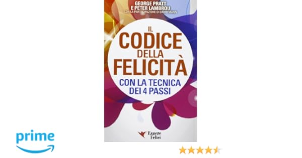 Amazonit Il Codice Della Felicità Con La Tecnica Dei 4 - 