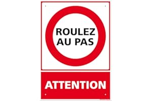 SIGNALÉTIQUE.BIZ FRANCE Panneau Attention, Roulez Au Pas Alu 2 Mm - 210 X 300 Mm Signalisation Rectangulaire Prépercée Avec Kit De Fixation Fabrication Française