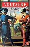 Zadig Ou La Destinée. Micromégas. Et Autres Conte