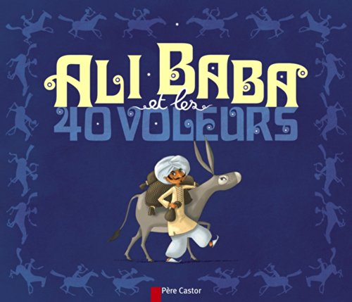 couverture de : Ali Baba et les 40 voleurs
