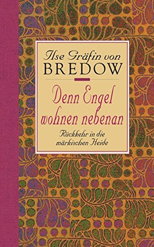 Download Denn Engel wohnen nebenan: Rückkehr in die märkische Heide Download Denn Engel wohnen nebenan: Rückkehr in die märkische Heide