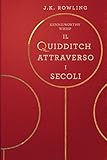 Image de Il Quidditch Attraverso I Secoli (Hogwarts Library books)