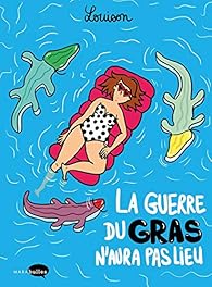 La  guerre du gras n'aura pas lieu