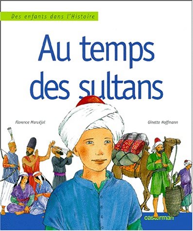 couverture de : Au temps des sultans