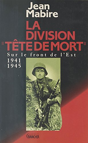 La Division «Tête de mort» (Totenkopf) gratuit