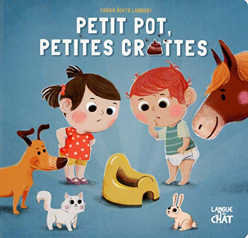 Download Petit pot et petites crottes - Bientôt propre !