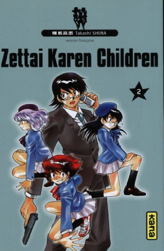 Zettai Karen Children — Tome 2
