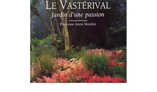 Le Vasterival Jardin Dune Passion Amazoncouk Greta - 