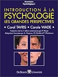 INTRODUCTION A LA PSYCHOLOGIE. Les grandes perspectives, 2ème édition