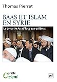 Image de Baas et Islam en Syrie: La dynastie Assad face aux oulémas