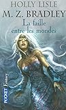 La faille entre les mondes (2)