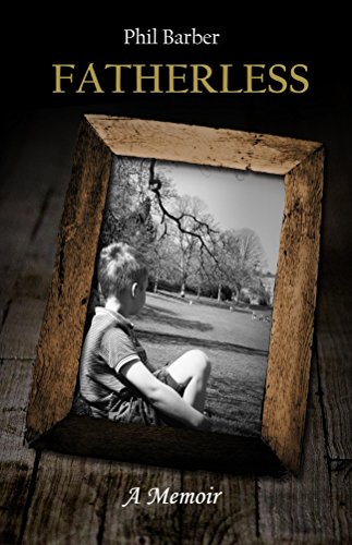 Fatherless: A Memoir (English Edition) Fatherless: A Memoir (English Edition)