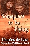 Image de Someplace to Be Flying (English Edition)