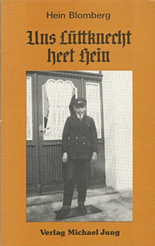 Preisvergleich Produktbild Uns Lüttknecht heet Hein
