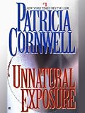 Image de Unnatural Exposure: Scarpetta (Book 8)