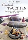 Image de Einfach räuchern: Anwendung, Wirkung und Rituale