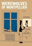 Werewolves Of Montpellier by 