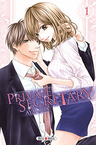Private Secretary — Tome 1