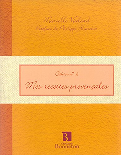Download Mes recettes provençales Download Mes recettes provençales