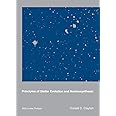 Principles of Stellar Evolution and Nucleosynthesis: With a New Preface