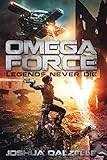Omega Force: Legends Never Die by