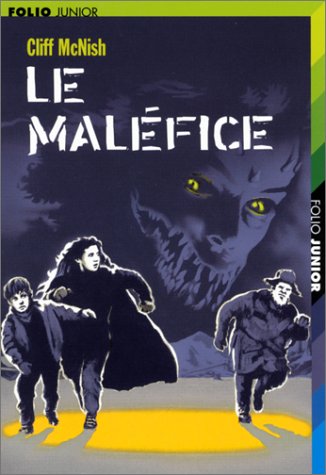 couverture de : Le mal&eacute;fice