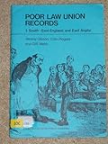 Image de The Poor Law Union Records: South-East England and East Asia v. 1