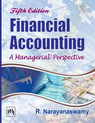 Financial Accounting: A Managerial Perspective