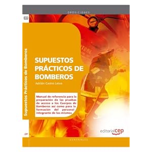 Supuestos Prácticos de Bomberos (Colección 67)