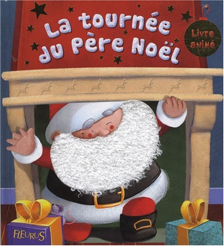 couverture de : La tourn&eacute;e du P&egrave;re No&euml;l