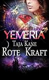 Cover zum Buch Rote Kraft: Yemeria, Planet der alten...