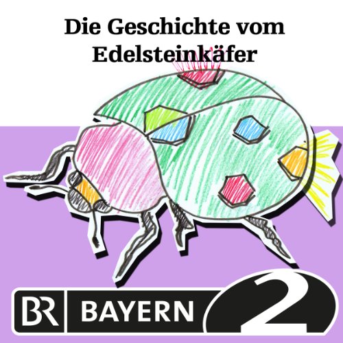Download <br /><br />Die Geschichte vom Edelsteinkäfer Download Die Geschichte vom Edelsteinkäfer