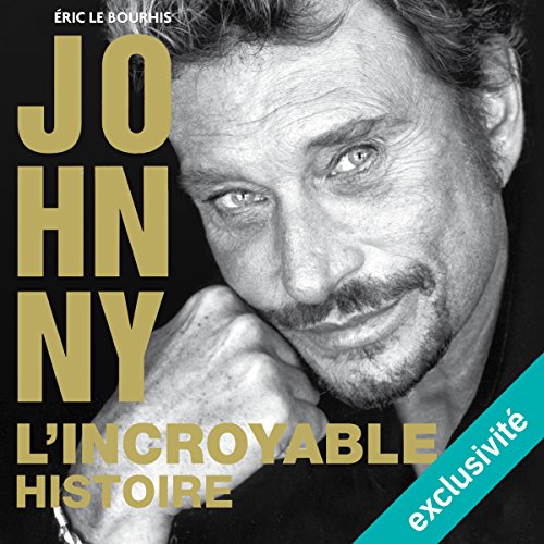 Download Johnny : L'incroyable histoire Download Johnny : L'incroyable histoire