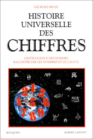 couverture de : L'intelligence des hommes racont&eacute;e par les nombres et le ...