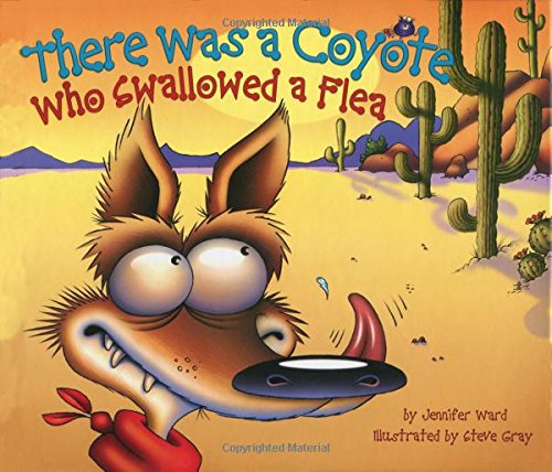 Télécharger There Was a Coyote Who Swallowed a Flea PDF Ebook En Ligne
