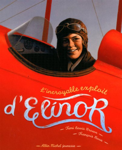 couverture de : L'incroyable exploit d'Elinor