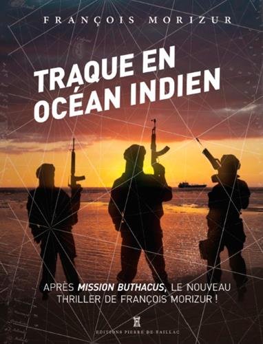 Traque en Océan Indien francais Traque en Océan Indien francais