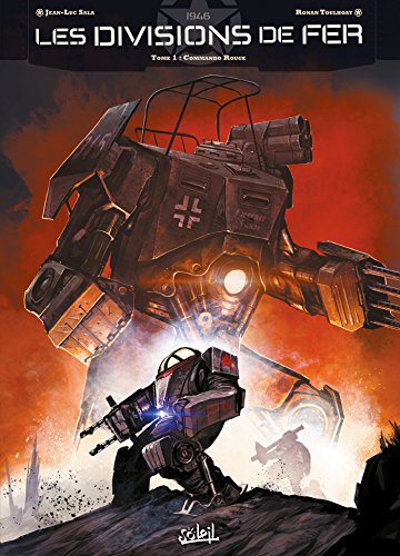Livres Couvertures de Les Divisions de fer T01 : Commando rouge