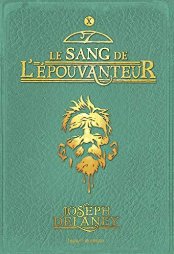 Télécharger L'Épouvanteur, Tome 10 : Le sang de l'Épouvanteur Livre PDF Gratuit