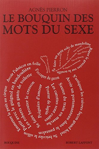 Download Le Bouquin des mots du sexe Download Le Bouquin des mots du sexe