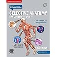 Selective Anatomy With Clinical Case Studies: Prep Manual For Undergraduates, Volume I, 3Rd Edition
