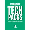 Sewing Seams for Tech Packs: A Visual Guide to Produce Clothing.: 2 (ABC Seams)